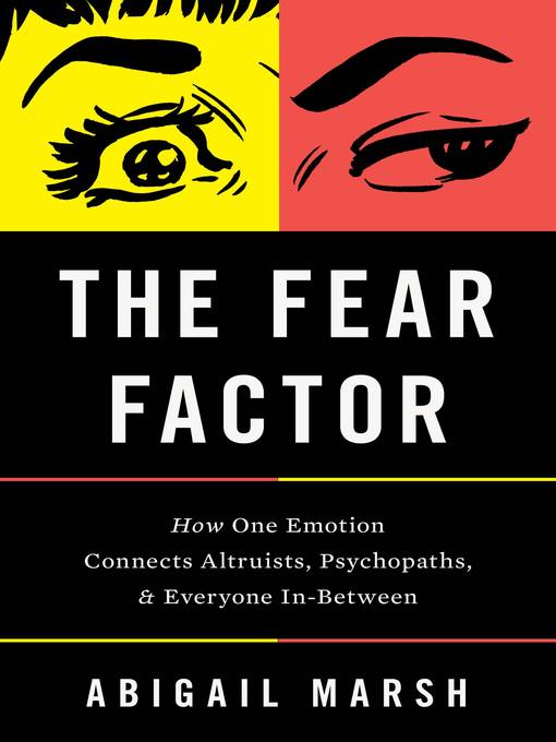 Title details for The Fear Factor by Abigail Marsh - Available